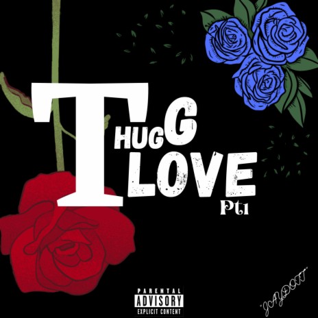 THUG LOVE (OFFICIAL AUDIO) | Boomplay Music