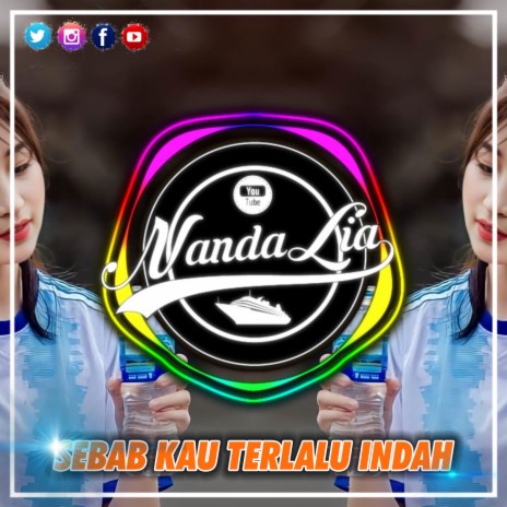 INST DJ SEBAB KAU TERLALU INDAH DARI SEKEDAR KATA | Boomplay Music