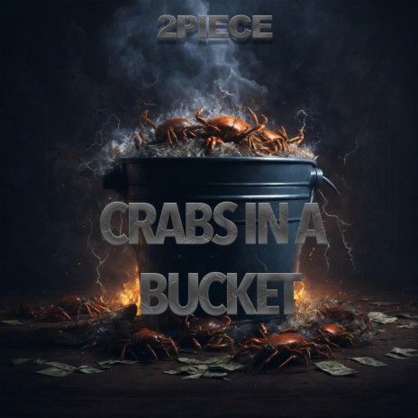 Crabs in a Bucket | Boomplay Music