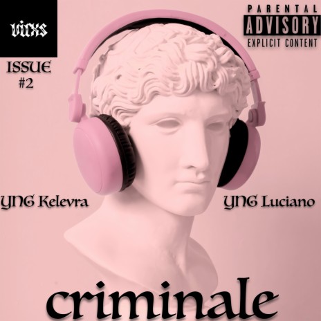 Criminale ft. YNG Kelevra | Boomplay Music