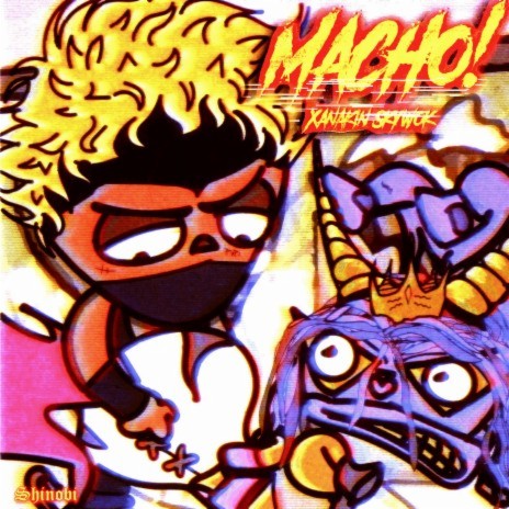Macho! | Boomplay Music