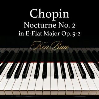 Nocturne No. 2 in E-flat major, Op.9-2