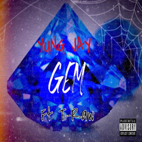 Gem ft. T Raw | Boomplay Music