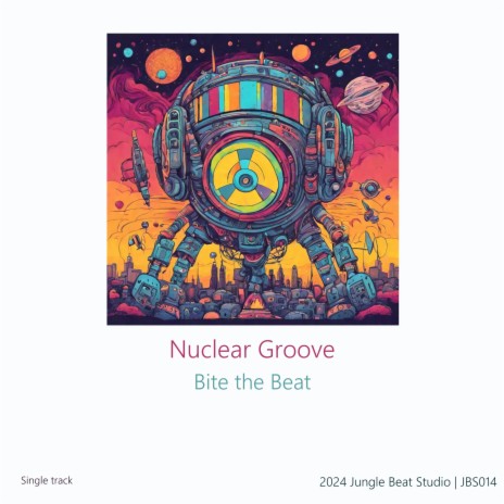 Nuclear Groove | Boomplay Music