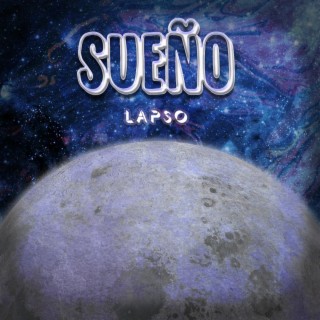 Sueño lyrics | Boomplay Music