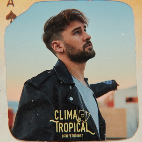 Clima Tropical | Boomplay Music