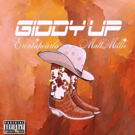 Giddy Up ft. Matt Millie | Boomplay Music