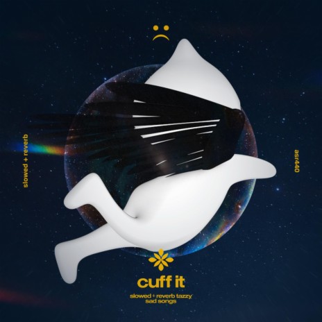 cuff it - slowed + reverb ft. twilight & Tazzy | Boomplay Music