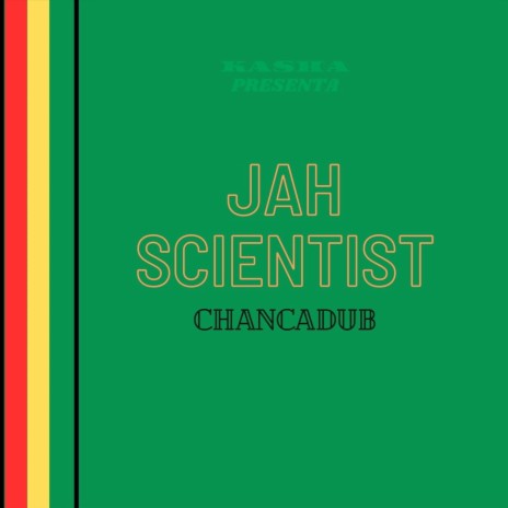 Chancadub (feat. Jah Scientist) | Boomplay Music