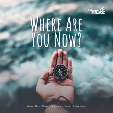 Where are you now | Boomplay Music