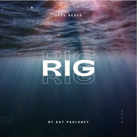 Rig | Boomplay Music
