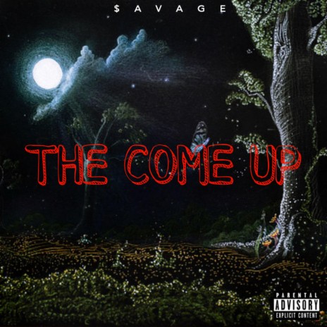 THE COME UP | Boomplay Music