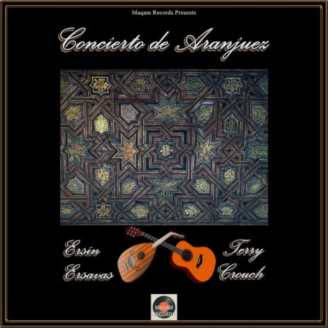 Concierto De Aranjuez (Oud Mix) ft. Terry Crouch | Boomplay Music