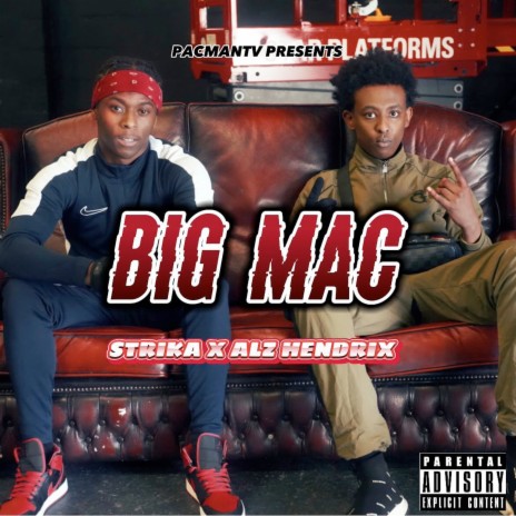 Big Mac ft. Strika | Boomplay Music