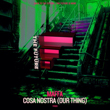 Cosa Nostra (Our Thing) | Boomplay Music