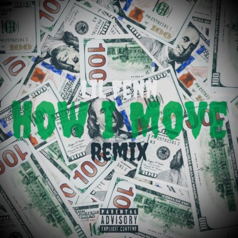 How I Move (REMIX) | Boomplay Music