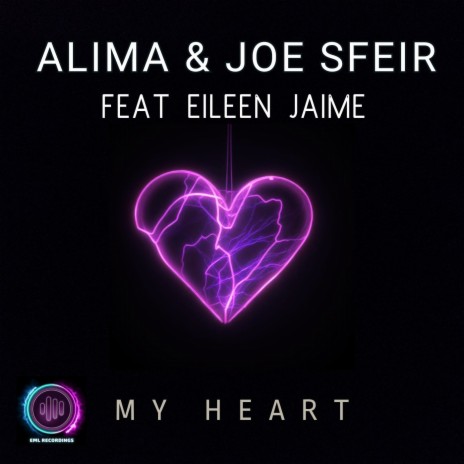 My Heart (Radio Edit) ft. Joe Sfeir & Eileen Jaime | Boomplay Music