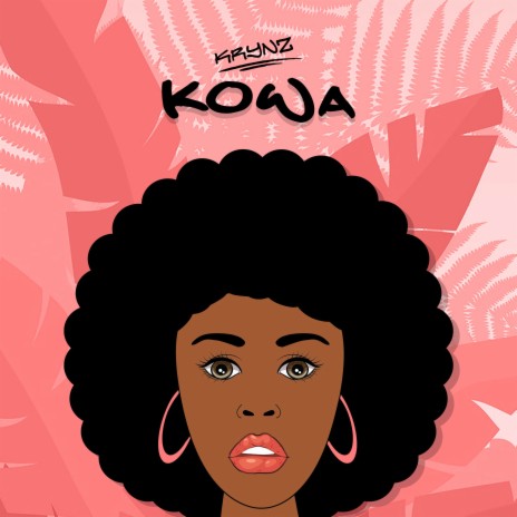 Kowa | Boomplay Music