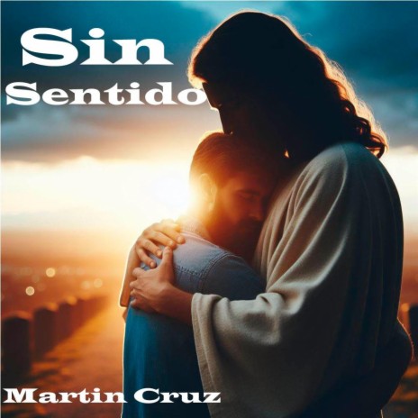 Sin sentido | Boomplay Music