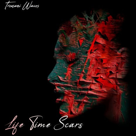 LifeTime Scars | Boomplay Music