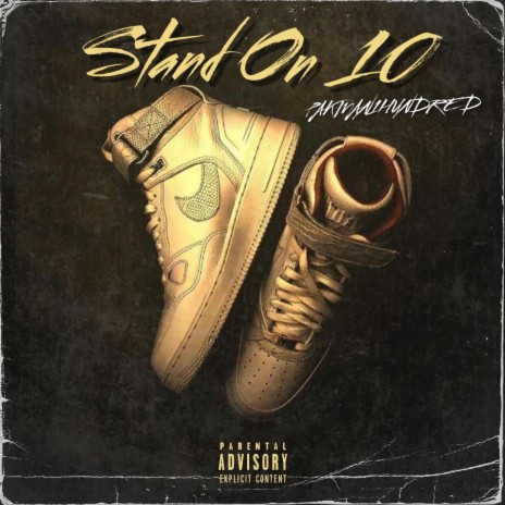 Stand On 10 | Boomplay Music