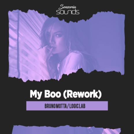 My Boo (Rework) ft. Logic Lab | Boomplay Music