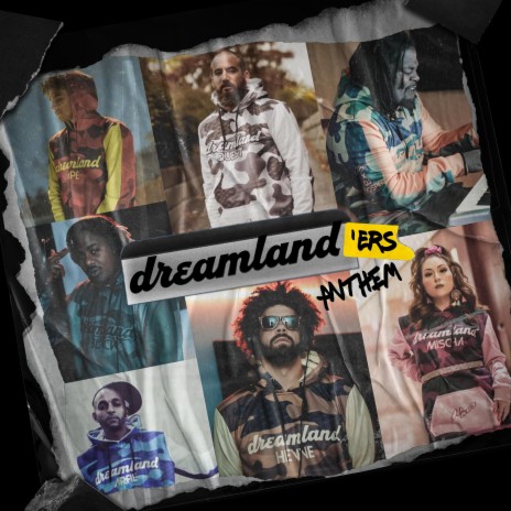 Dreamland'ers Anthem (feat. DJ Prosper, Capé, Hevve, Mischa, Dip Black & Arfie Lalani)