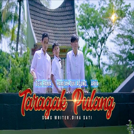 TARAGAK PULANG ft. DEKI RAMA | Boomplay Music