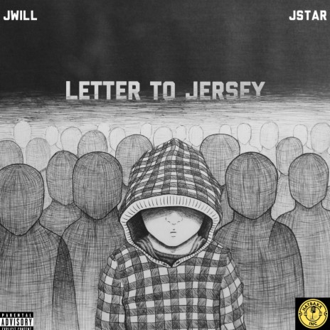 Letter To Jersey ft. Jstar | Boomplay Music