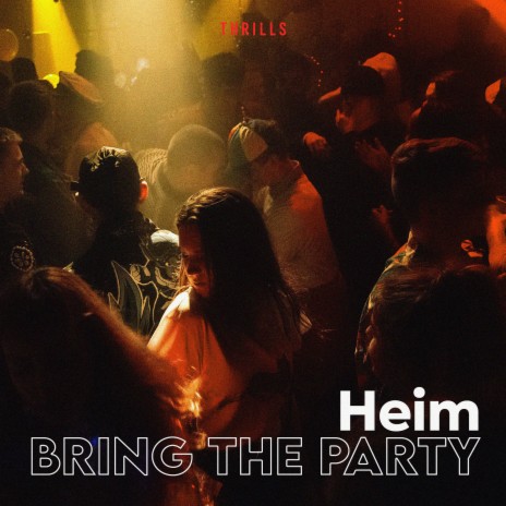 Bring the Party | Boomplay Music