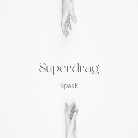 Speak | Boomplay Music