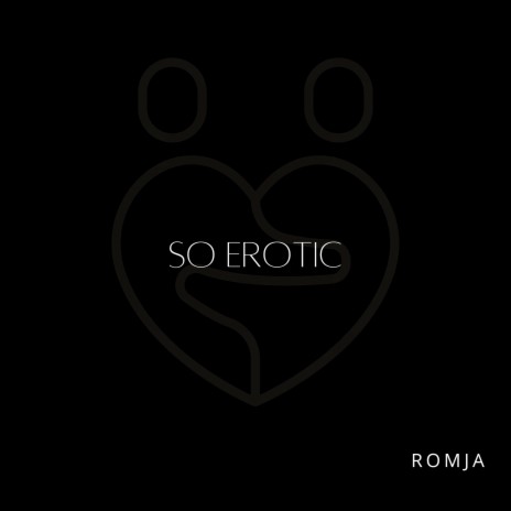 So Erotic | Boomplay Music