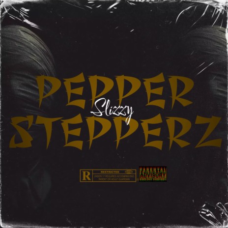 Pepper Stepperz