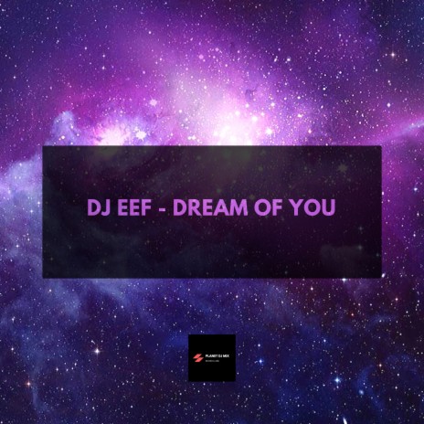 Dream of You | Boomplay Music