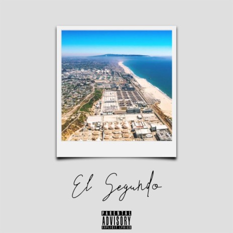 El Segundo Freestyle ft. Shmooth & Drizzy Savage | Boomplay Music