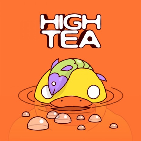 High Tea | Boomplay Music