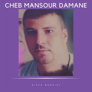 Cheb Mansour Damane