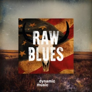 Raw Blues