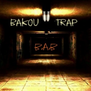 Bakou Trap
