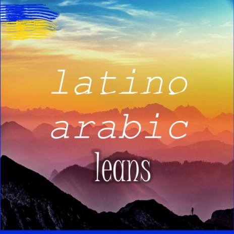 Latino Arabic Leans | Boomplay Music
