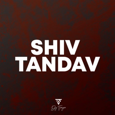 Shiv Tandav | Boomplay Music