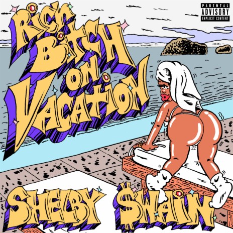 Rich Bitch On Vacation