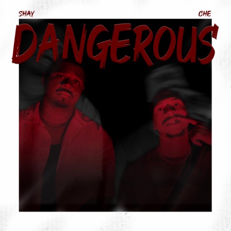 Dangerous ft. Che & YUNGSTEALY | Boomplay Music