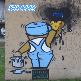 SHE COOL lyrics | Boomplay Music