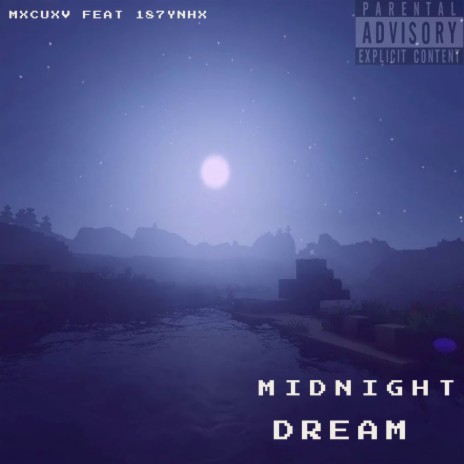 Midnight Dream ft. 187ynhx | Boomplay Music
