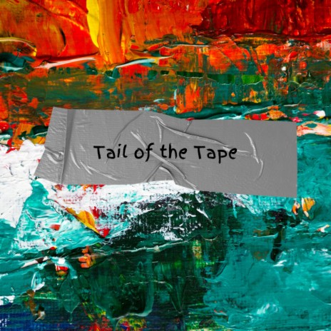 Tail of the Tape