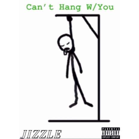 Can't Hang W/You ft. @Lexgothits | Boomplay Music