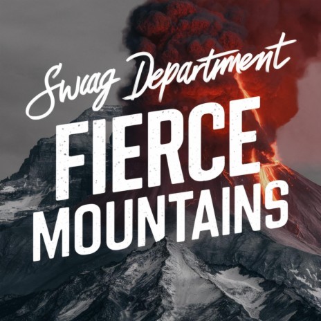 Fierce Mountains | Boomplay Music