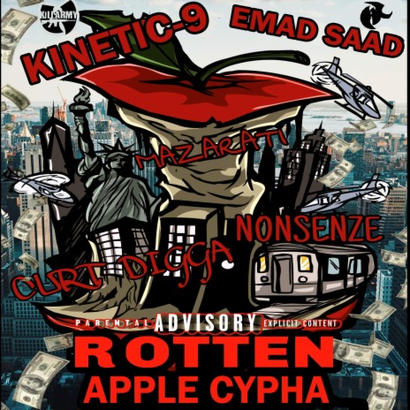 Rotten Apple Cypher ft. Kinetic 9 AKA Baretta 9, curtdigga, Nonsenze & Mazarati | Boomplay Music