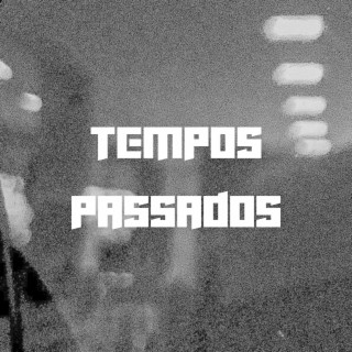 Tempos Passados